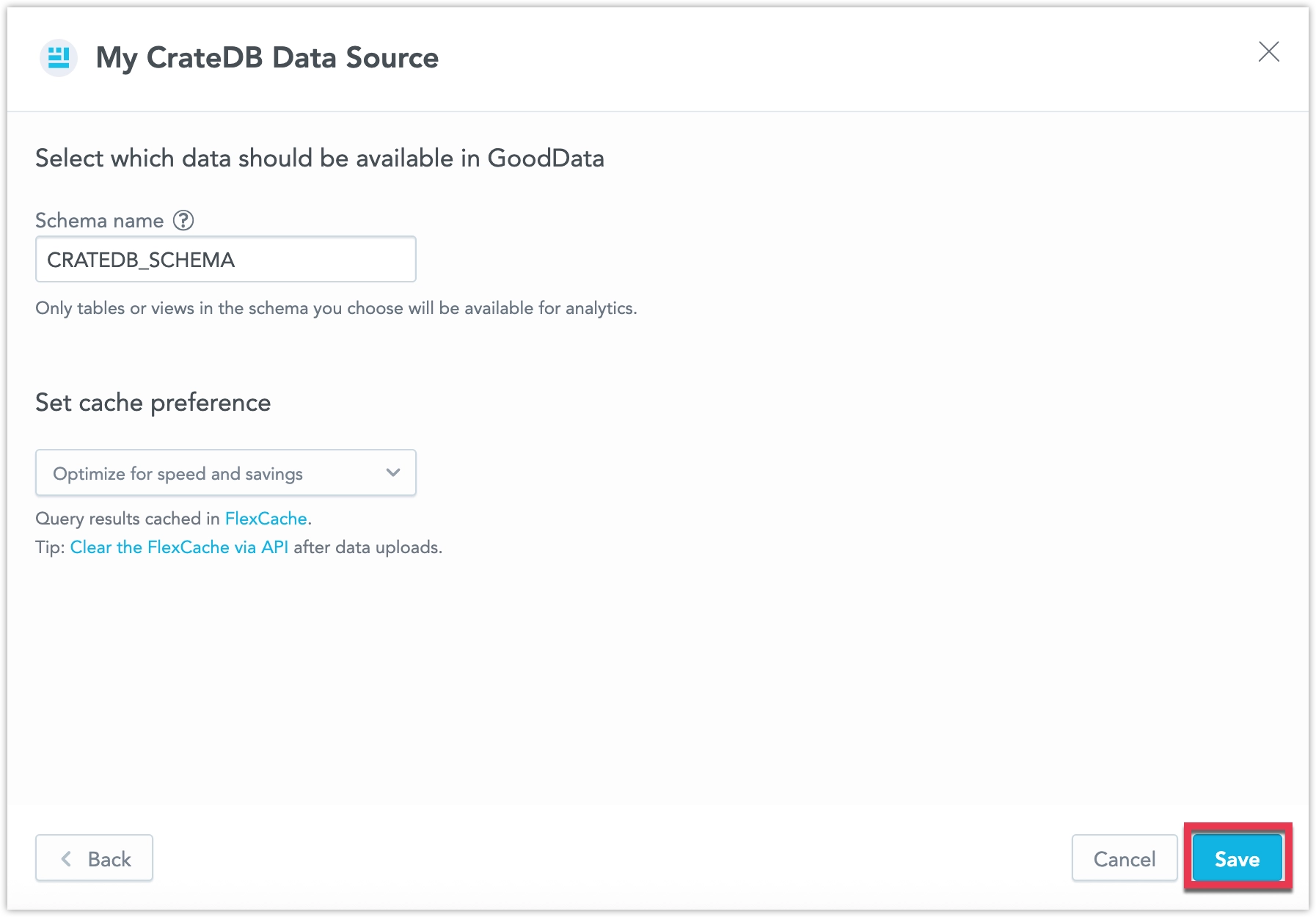 The second screen of the Data Source Credentials dialog, showing a single field to specify the schema that determines which data is accessible in GoodData.