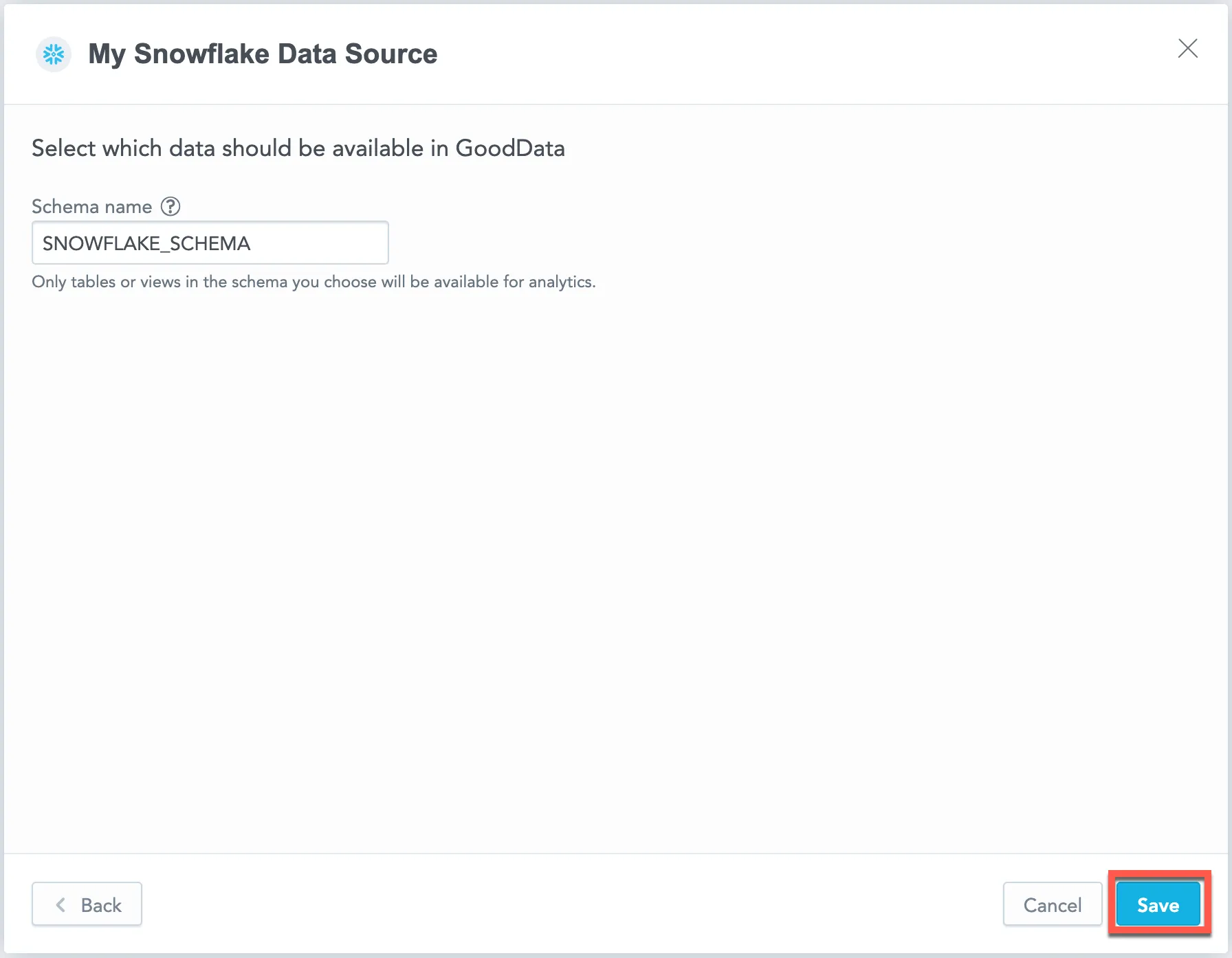 The second screen of the Data Source Credentials dialog, showing a single field to specify the schema that determines which data is accessible in GoodData.