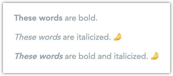 Screenshot showing the three types of emphasis.
