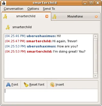 A conversation with the chatbot SmarterChild in pidgin messenger, By See http://www.pidgin.im — Own work by the original uploader, GPL, wikimedia A conversation with the chatbot SmarterChild in pidgin messenger, By See http://www.pidgin.im — Own work by the original uploader, GPL, https://commons.wikimedia.org/w/index.php?curid=2541912