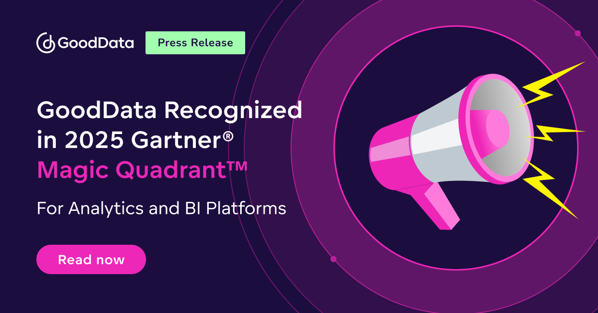 GoodData Recognized in 2025 Gartner® Magic Quadrant™ for Analytics and BI Platforms