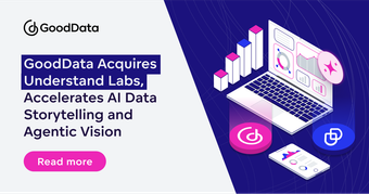 GoodData Acquires Understand Labs, Accelerates AI Data Storytelling and Agentic Vision