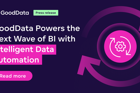 GoodData Powers the Next Wave of BI With Intelligent Data Automation