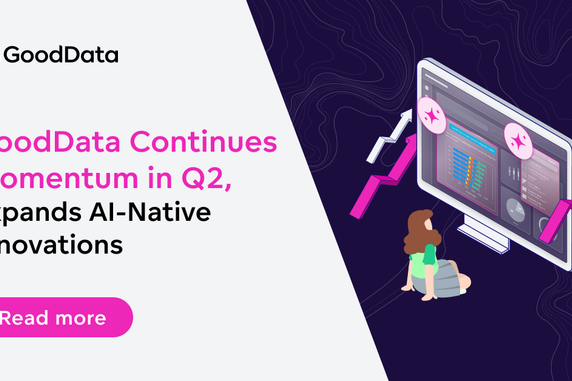 GoodData Continues Momentum in Q2, Expands AI-Native Innovations