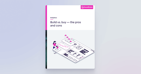 Analytics: build vs. buy — the pros and cons