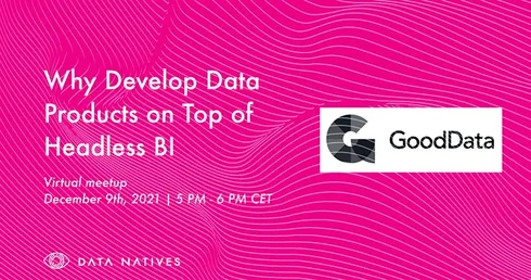 Why Develop Data Products on Top of Headless BI
