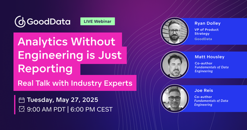 Analytics Without Engineering Is Just Reporting: Real Talk with Industry Experts