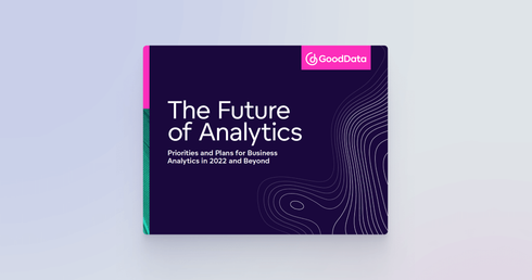 The Future of Data and Analytics for 2022 and Beyond