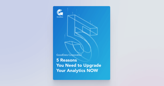 5 Reasons You Need to Upgrade Your Analytics NOW