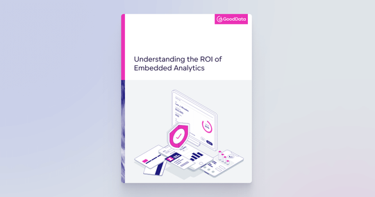 Cover image for Understanding the ROI of Embedded Analytics