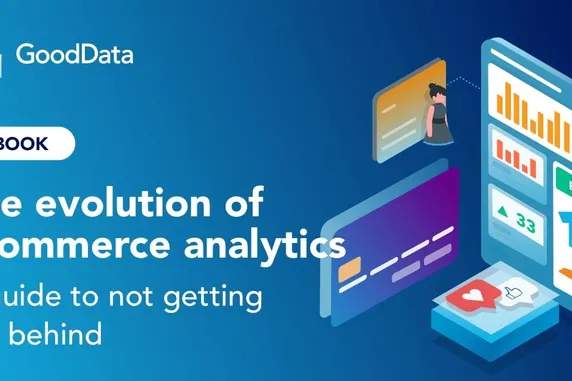 Cover image for The evolution of ecommerce analytics - a guide to not getting left behind