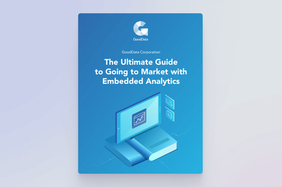 Cover image for The Ultimate Guide to Going to Market with Embedded Analytics