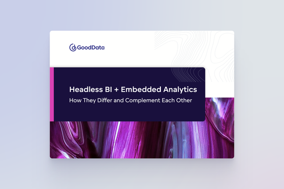 Cover image for Headless BI + Embedded Analytics: Differences and Purposes