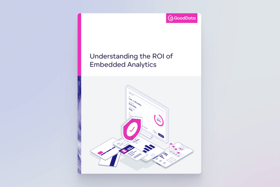 Cover image for Understanding the ROI of Embedded Analytics