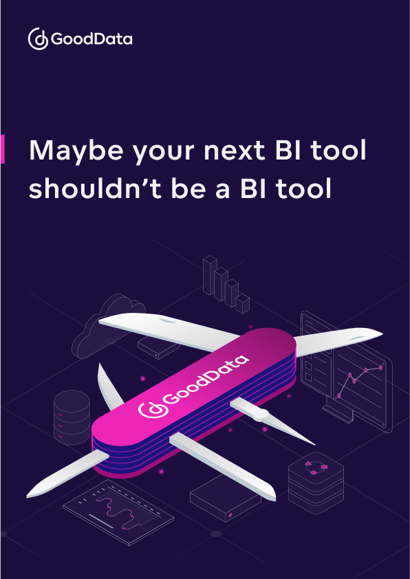 Maybe Your Next BI Tool Shouldn’t Be a BI Tool